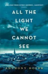 All the Light We Cannot See All the Light We Cannot See