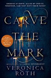 Carve the Mark - Young Adult fantasy v angličtině Carve the Mark
