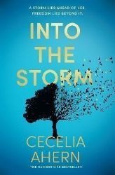 Into the Storm - Cecelia Ahern - Romány pro ženy v angličtině Into the Storm