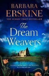 The Dream Weavers - Barbara Erskine - Historické romány v angličtině The Dream Weavers