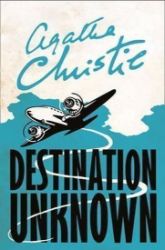 Destination Unknown Destination Unknown