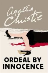 Ordeal by Innocence Ordeal by Innocence