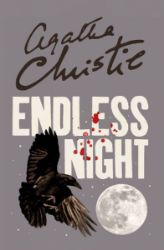 Endless Night - Agatha Christie - Knihy Agathy Christie v angličtině Endless Night