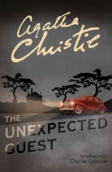 The Unexpected Guest - Agatha Christie - Knihy Agathy Christie v angličtině The Unexpected Guest