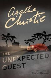 The Unexpected Guest - Agatha Christie - Knihy Agathy Christie v angličtině The Unexpected Guest