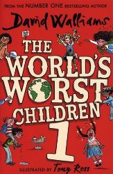 The World's Worst Children 1 - David Walliams - Dětská cizojazyčná literatura The World´s Worst Children