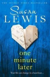 One Minute Later - Susan Lewis - Detektivky v angličtině One Minute Later