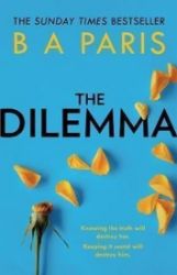 The Dilemma - B. A. Paris - Detektivky v angličtině The Dilemma