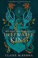 Deepwater King - Adult romantasy Deepwater King