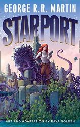 Starport - George Raymond Richard Martin - Fantasy v angličtině Starport