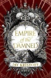 Empire of the Damned (Empire of the Vampire, Book 2) Empire of the Damned (Empire of the Vampire, Book 2)
