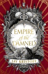 Empire of the Damned (Empire of the Vampire, Book 2) - Fantasy v angličtině Empire of the Damned
