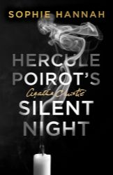 Hercule Poirot's Silent Night: The New Hercule Poirot Mystery Hercule Poirot's Silent Night: The New Hercule Poirot Mystery