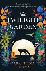 The Twilight Garden The Twilight Garden