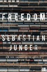Freedom - Sebastian Junger - Knihy o historii v angličtině Freedom