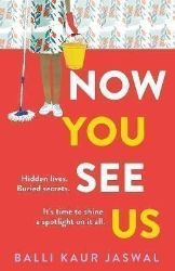 Now You See Us - Balli Kaur Jaswal - Anglická literatura Now You See Us