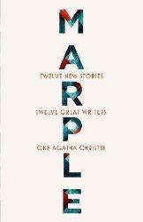 Marple: Twelve New Stories - Ruth Ware - Detektivky v angličtině Marple: Twelve New Stories