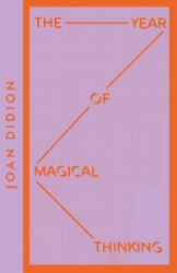 The Year of Magical Thinking (Collins Modern Classics) - Joan Didion - Biografie a autobiografie v angličtině The Year of Magical Thinking (Collins Modern Classics)