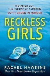 Reckless Girls - Rachel Hawkins - Detektivky v angličtině Reckless Girls