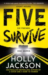 Five Survive - Holly Jackson - Young Adult současná literatura v angličtině Five Survive