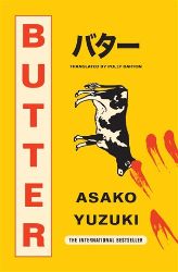 Butter - Asako Yuzuki - Detektivky v angličtině Butter