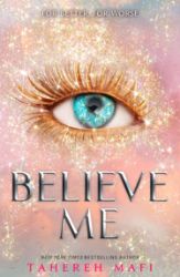Believe Me - Tahereh Mafi - Young Adult fantasy v angličtině Believe Me