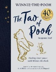 The Tao of Pooh 40th Anniversary Gift Edition - Knihy o módě, umění a designu v angličtině The Tao of Pooh 40th Anniversary Gift Edition