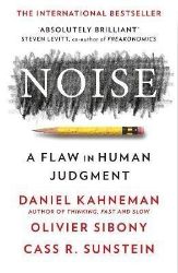 Noise - Daniel Kahneman - Psychologie v angličtině Noise