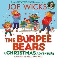 A Christmas Adventure (The Burpee Bears) - Joe Wicks - Dětská cizojazyčná literatura A Christmas Adventure (The Burpee Bears)