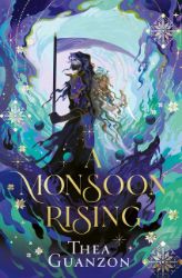 A Monsoon Rising - Young Adult romantasy A Monsoon Rising