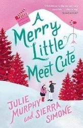 A Merry Little Meet Cute A Merry Little Meet Cute