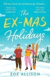 The Ex-Mas Holidays - Romány pro ženy v angličtině The Ex-Mas Holidays