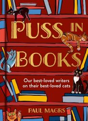 Puss in Books: Our best-loved writers on their best-loved cats - Romány v angličtině Puss in Books: Our best-loved writers on their best-loved cats