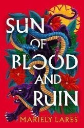 Sun of Blood and Ruin Sun of Blood and Ruin