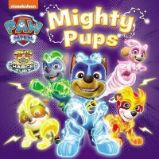 PAW Patrol Mighty Pups Board Book PAW Patrol Mighty Pups Board Book