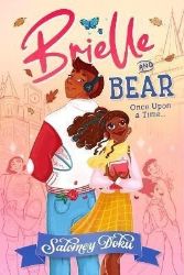 Brielle and Bear: Once Upon a Time - Komiksy v angličtině Brielle and Bear: Once Upon a Time