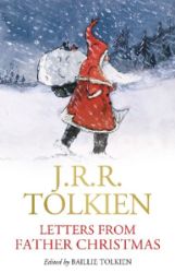 Letters from Father Christmas - John Ronald Reuel Tolkien - Fantasy v angličtině Letters from Father Christmas