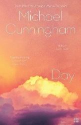 Day - Michael Cunningham - Současná beletrie v angličtině Day