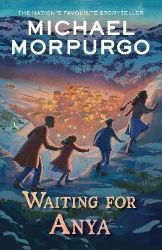 Waiting for Anya - Michael Morpurgo - Historické romány v angličtině Waiting for Anya
