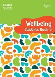 International Primary Wellbeing Student's Book 6 - Učebnice angličtiny pro SŠ International Primary Wellbeing Student´s Book 6