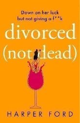 Divorced Not Dead - Rom-com v angličtině Divorced Not Dead