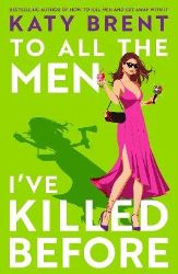 To All the Men I´ve Killed Before - Katy Brent - Detektivky v angličtině To All the Men I´ve Killed Before