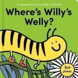 Where´s Willy´s Welly? (A VERY long fold-out book)