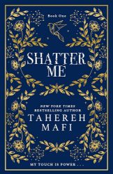 Shatter Me