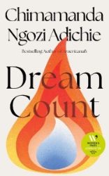 Dream Count - Chimamanda Ngozi Adichie - Anglická literatura Dream Count