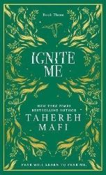 Ignite Me - Tahereh Mafi - Young Adult fantasy v angličtině Ignite Me