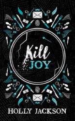 Kill Joy Kill Joy