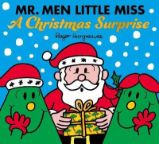Mr. Men Little Miss: A Christmas Surprise Mr. Men Little Miss: A Christmas Surprise