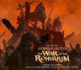 The Art of The Lord of the Rings: The War of the Rohirrim The Art of The Lord of the Rings: The War of the Rohirrim