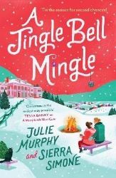 A Jingle Bell Mingle - Julie Murphy - Rom-com v angličtině A Jingle Bell Mingle